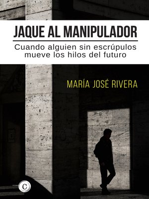 cover image of Jaque al manipulador